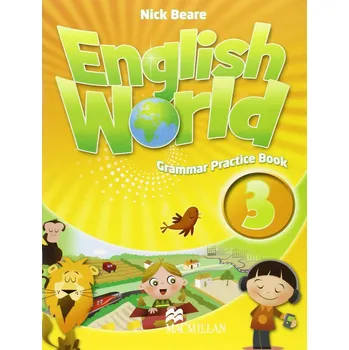 Anglický jazyk English World 3 Grammar Practice Book