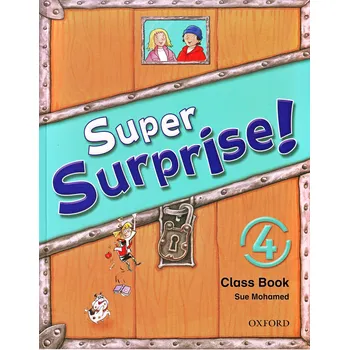 Anglický jazyk Super Surprise! 4 Class Book