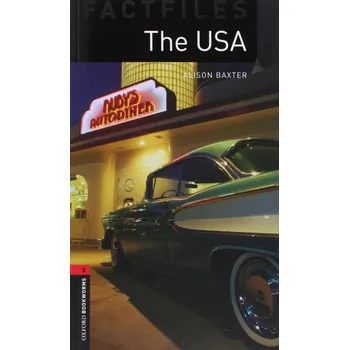 Cizojazyčná kniha Oxford Bookworms Factfiles: The USA + MP3 audio download