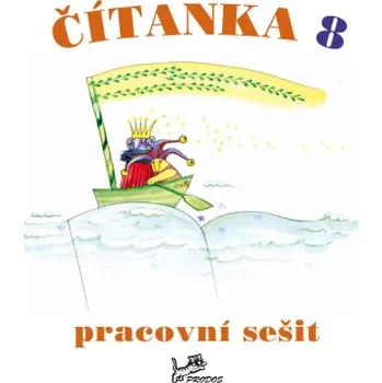 Český jazyk Čítanka 8 – Pracovní sešit - Dagmar Dorovská, Vlasta Řeřichová