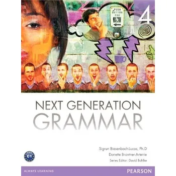 Anglický jazyk Next Generation Grammar 4 Course Book + Access to MyEnglishLab