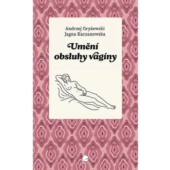 Umění obsluhy vagíny Ekniha