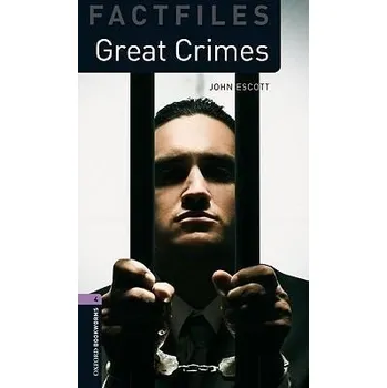 Cizojazyčná kniha Oxford Bookworms Factfiles: Great Crimes + audio download