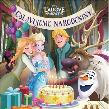 Kniha Ľadové kráľovstvo - Oslavujeme narodeniny Ekniha