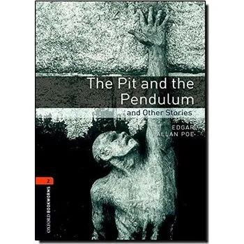 Učebnice Oxford Bookworms: The Pit and the Pendulum