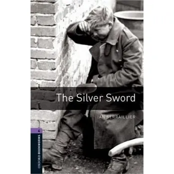 Cizojazyčná kniha Oxford Bookworms: The Silver Sword