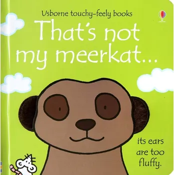 První čtění That's not my meerkat... (Usborne Touch-and-Feel Book)
