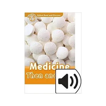 Cizojazyčná kniha Discover! 5 Medicine Then and Now + MP3 audio download