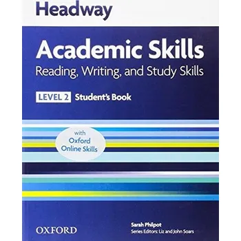 Anglický jazyk Headway Academic Skills Reading, Writing, and Study Skills 2 Student's Book + Oxford Online Skills