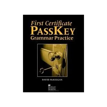 Učebnice First Certificate PASSKEY Grammar Practice without key