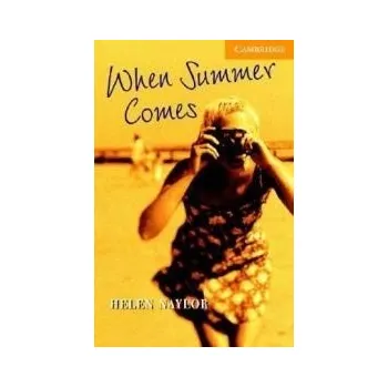 Cizojazyčná kniha Cambridge Readers: When Summer Comes + Audio download