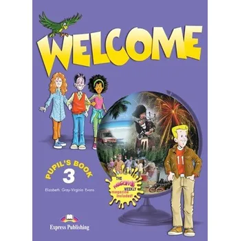 Anglický jazyk Welcome 3 Pupil's Book + Audio CD