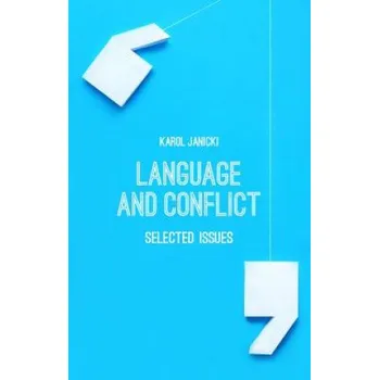 Language and Conflict – Karol Janicki (EN)