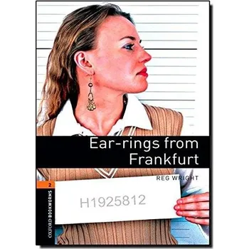Oxford Bookworms: Ear-rings from Frankfurt