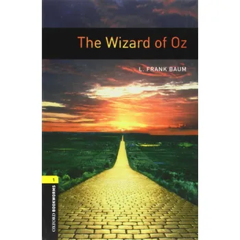 Cizojazyčná kniha Oxford Bookworms: The Wizard of Oz + MP3 audio download