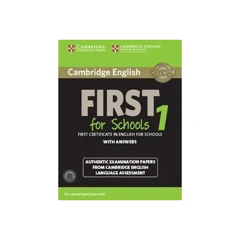 Cizí jazyk Cambridge English First for Schools 1 (for 2015 Exam) Pack with Answers + Audio CDs