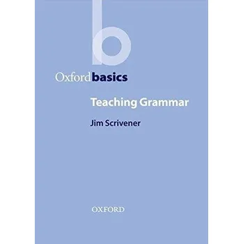 Anglický jazyk Oxford Basics: Teaching Grammar