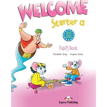 Anglický jazyk Welcome Starter A Pupil's Book + Audio CD