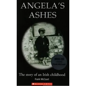 Kniha Scholastic Readers: Angela's Ashes + CD