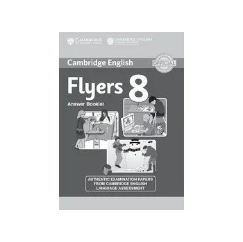 Kniha Cambridge English Young Learners 8 Flyers Answer Booklet