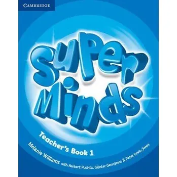Anglický jazyk Super Minds 1 Teacher's Book
