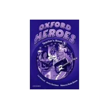 Anglický jazyk Oxford Heroes 3 Teacher´s Book