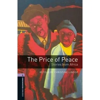 Cizojazyčná kniha Oxford Bookworms: The Price of Peace - Stories from Africa + CD