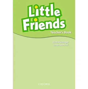 Anglický jazyk Little Friends Teacher's Book
