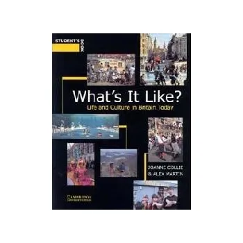 Cizojazyčná kniha What's It Like? Life and Culture in Britain Today Student's Book