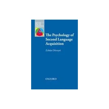 Cizojazyčná kniha OXFORD APPLIED LINGUISTICS: Psychology Of Second Language Acquisition