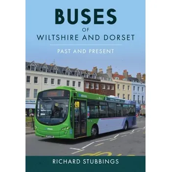 Cestování Buses of Wiltshire and Dorset - Stubbings, Richard