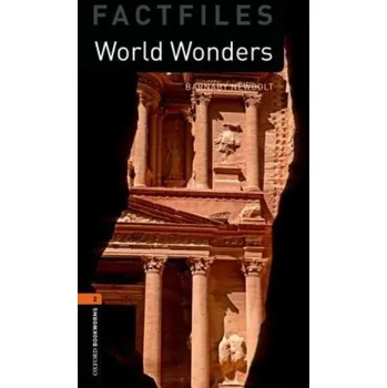 Učebnice Oxford Bookworms Factfiles: World Wonders