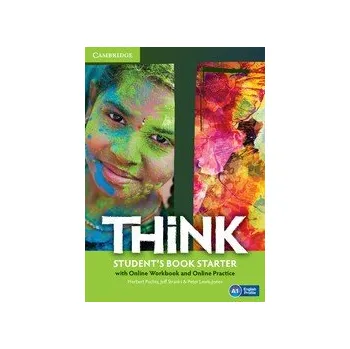 Anglický jazyk Think Starter Student's Book Pack + Online Workbook + Online Practice