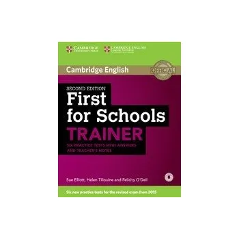 Cizojazyčná kniha First for Schools Trainer Second Edition + Teachers Notes + Audio download