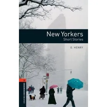 Oxford Bookworms: New Yorkers