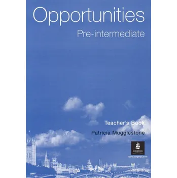Anglický jazyk Opportunities Pre-Intermediate Teacher's Book