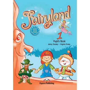Anglický jazyk Fairyland 1 Pupil's Book