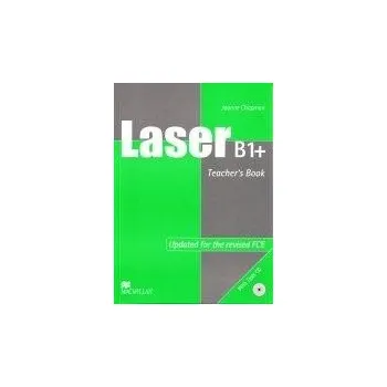 Anglický jazyk Laser B1+ Teacher's Book and Tests CD Pack New Ed.