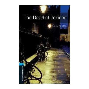 Kniha Oxford Bookworms: The Dead of Jericho