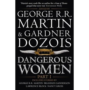 Dangerous Women: Part 1