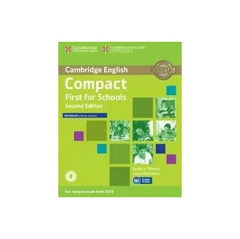 Anglický jazyk Compact First for Schools Second Edition Workbook without answers + Audio CD