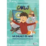 Carlo na dálnici do nebe - Marianna Čaučíková (2024, brožovaná)