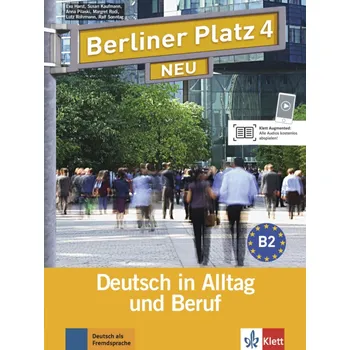 Německý jazyk Berliner Platz 4 Neu (B2) – Lehr/Arbeitsbuch + 2CD