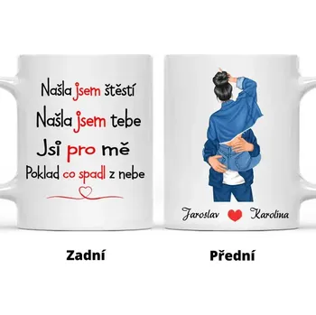 Hrnek - Líbající se pár 2. verze - Našla jsem štěstí. Našla jsem tebe. Jsi pro mě poklad, co spadl z nebe Černá