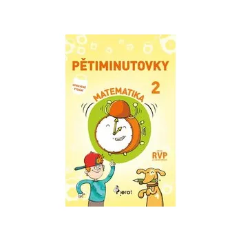 Pětiminutovky z Matematiky 2. třída - Pierot (2019, brožovaná)