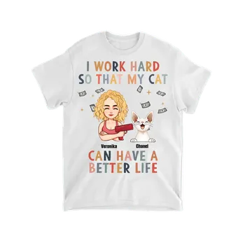 Pánské tričko Tričko - I work hard so my pet can have a better life - až 6 mazlíčků Tričko / Bílá / 2XL