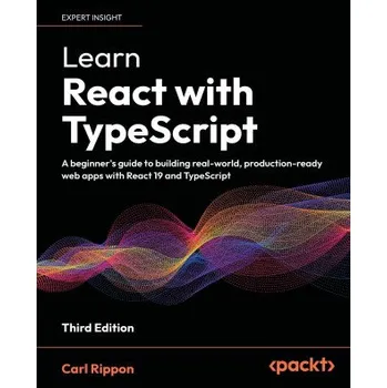 Technika Learn React with TypeScript - Third Edition (Brožovaná)