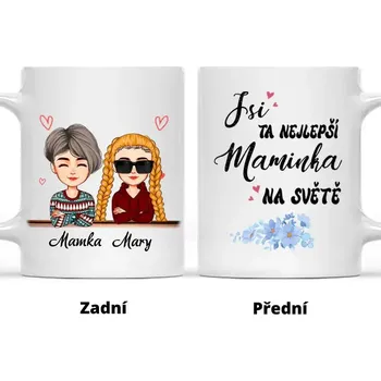 Hrnek - Matka a Dcera 5. verze - Jsi ta nejlepší maminka na světě Bílá