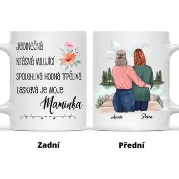 Hrnek - Matka a Dcera - Jedinečná, krásná, milující, spolehlivá, hodná, trpělivá a laskavá je moje maminka Růžová