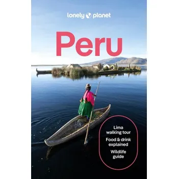Lonely Planet Peru (Brožovaná)